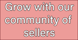 Grow with our cummunity of sellers